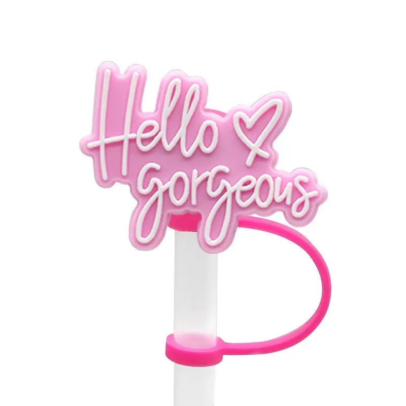 "Hello Gorgeous" Straw Topper – Fun Drink Accessory